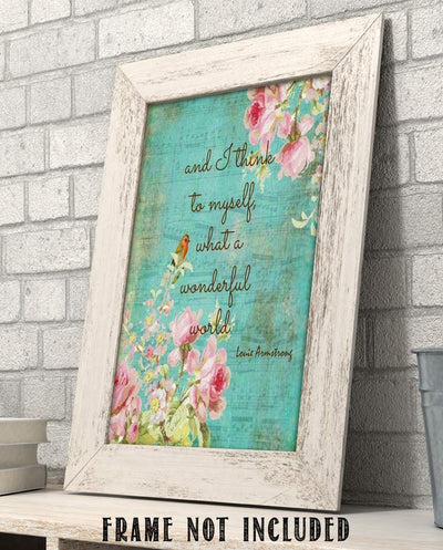 And I Think to Myself-Louie Armstrong-Song-Word Art-8 x 10 Wall Art Print. Lyrics on Distressed Floral Sheet Music Poster-Ready To Frame. Home-Studio-Bar-Cave Decor. Perfect Art Gift for Jazz Fans.