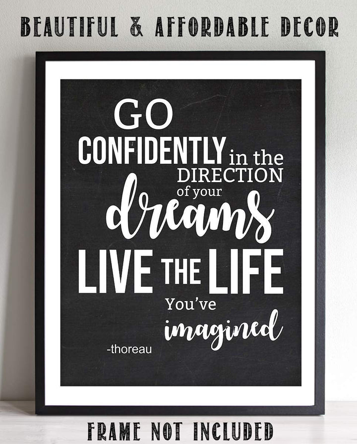 H. D. Thoreau Quotes Wall Art- ?Go Confidently-Direction Dreams, Live Life-Imagined?- 8 x 10"-Typographic Art Print-Ready to Frame. Home-Class-Office D?cor. Perfect Gift for Motivation &amp; Inspiration.