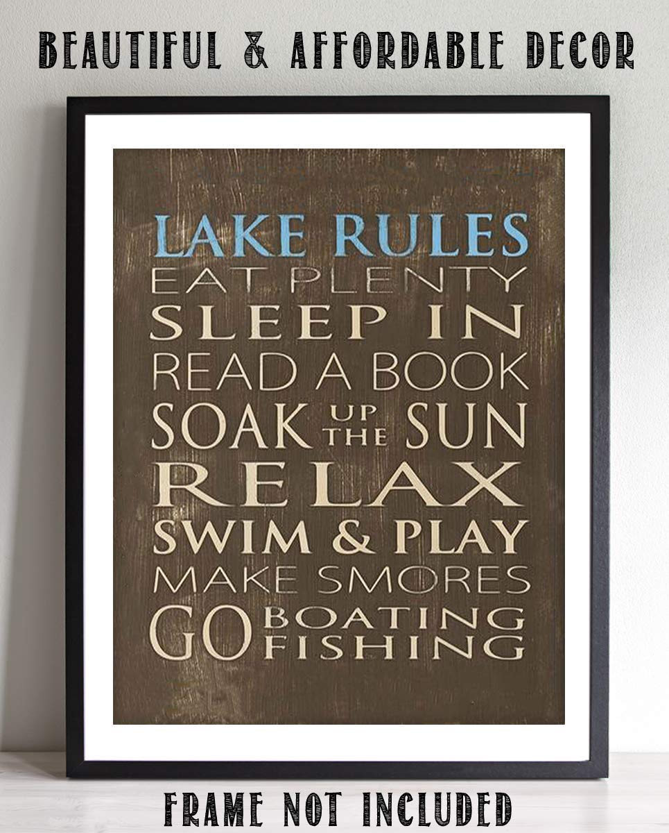 Lake Rules- Rustic Wall Art- 8 x 10" Print- Wall Decor- Ready to Frame. Replica Distressed Wood Sign Print-Wall Decor for Lake House or Cabin. Great Reminders to Relax, Enjoy Life and Make Memories!