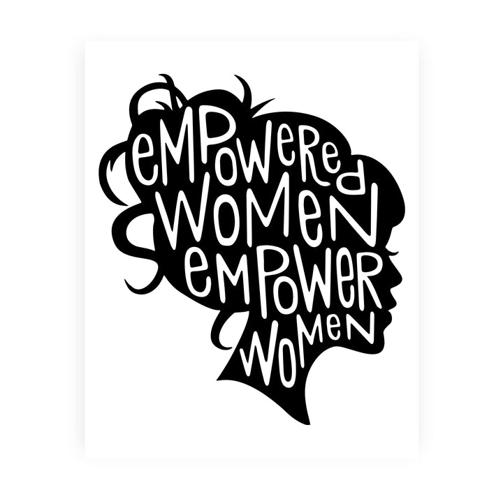 Empowered Women Empower Women-Inspirational Quotes Wall Art -8 x 10" Motivational Typography Print-Ready to Frame. Home-Girls Bedroom-Teen Decor. Great Gift to Motivate Women!