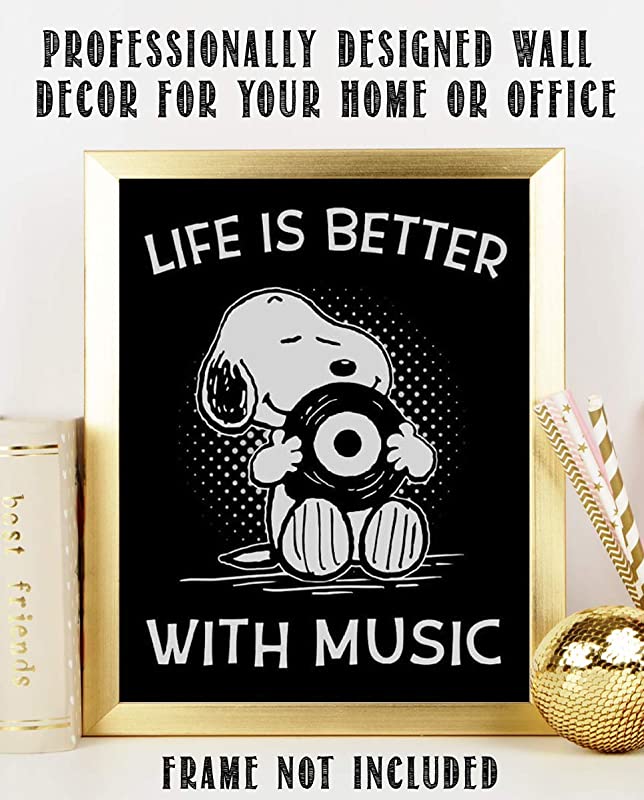 "Life is Better With Music" Snoopy Quotes- Poster Print- 8 x 10"