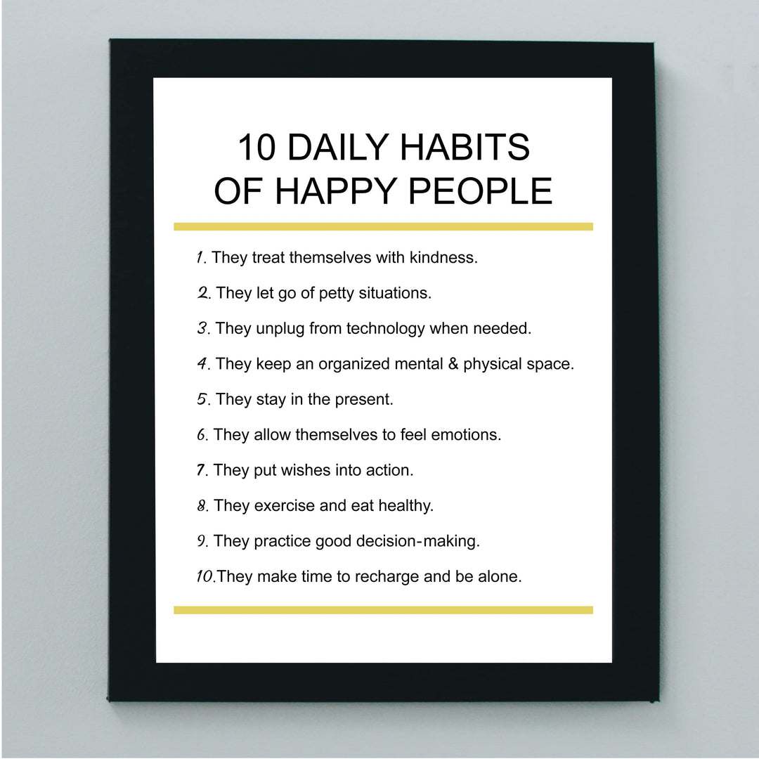 "10 Daily Habits of Happy People"-Motivational Quotes Wall Art -8x10" Inspirational Print -Ready to Frame. Home-Office-Classroom-Teen Decor. Great Gift for Teachers, Graduates, &amp; Motivation!