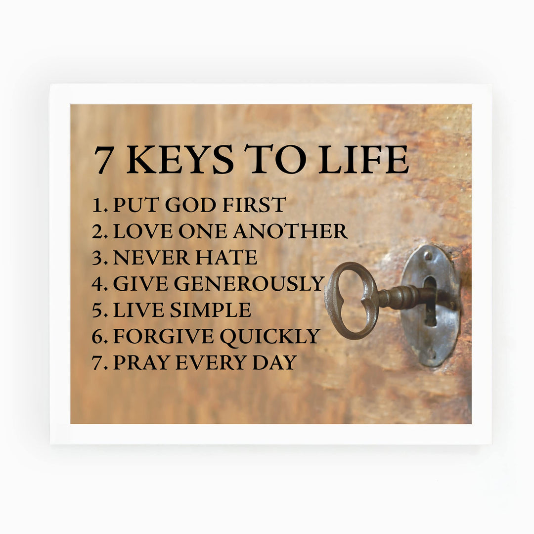 "7 Keys to Life" Inspirational Quotes Wall Sign -8 x 10" Motivational Christian Poster Print -Ready to Frame. Vintage Decor for Home-Office-Classroom-Church. Perfect Life Lessons for All!