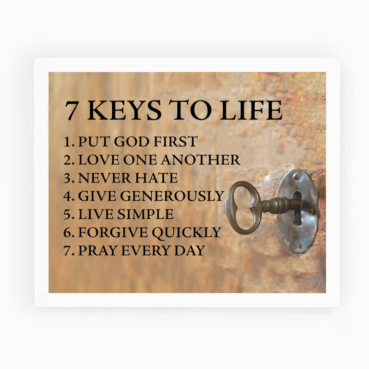 "7 Keys to Life" Inspirational Quotes Wall Sign -8 x 10" Motivational Christian Poster Print -Ready to Frame. Vintage Decor for Home-Office-Classroom-Church. Perfect Life Lessons for All!