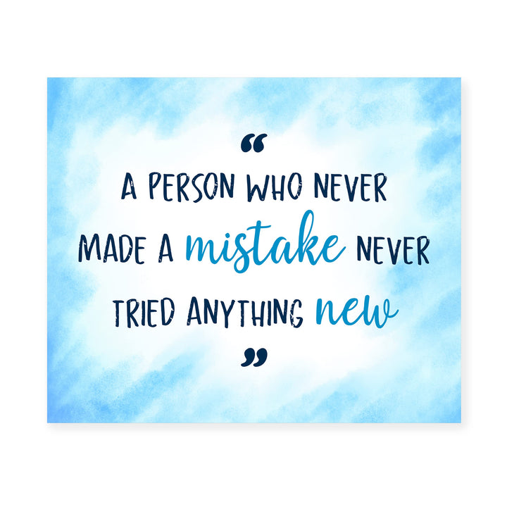 A Person Who Never Made a Mistake Motivational Wall Art Decor -10 x 8" Inspirational Typography Print -Ready to Frame. Perfect Decoration for Home-Office-Work-Classroom. Great Gift of Motivation!