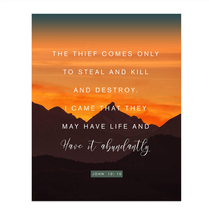 I Came That They May Have Life John 10:10- Bible Verse Wall Art- 8x10" - Scripture Wall Print-Ready to Frame. Inspirational Home-Office-Church D?cor. Beautiful Christian Art Gift. Empowering Verse!