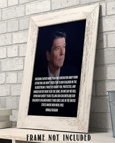 Ronald Reagan Quotes Wall Art-"Freedom is One Generation Away"- 8 x 10"