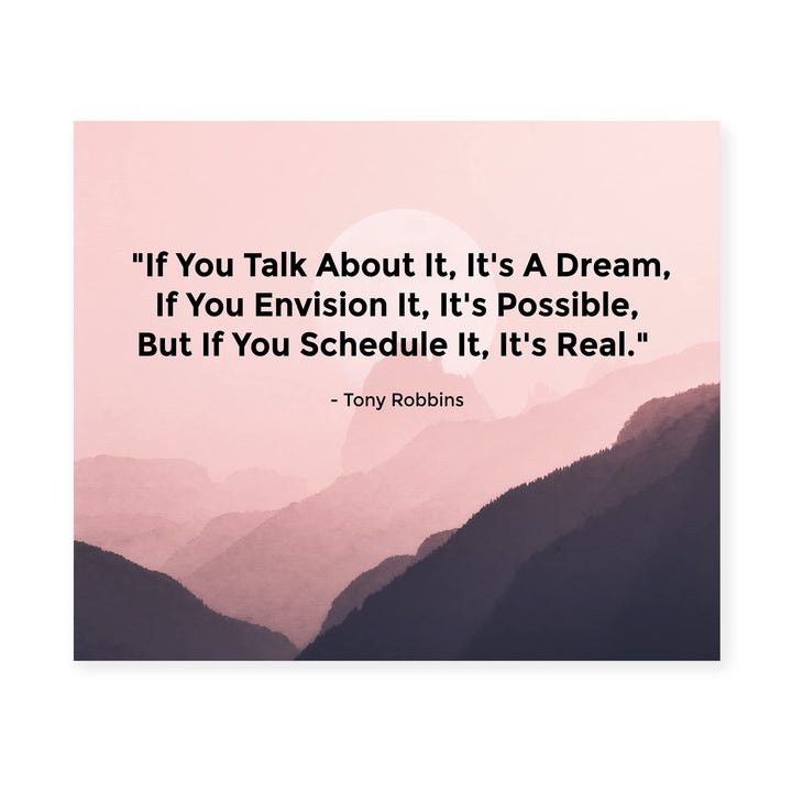 Tony Robbins-"If You Schedule It, It&
