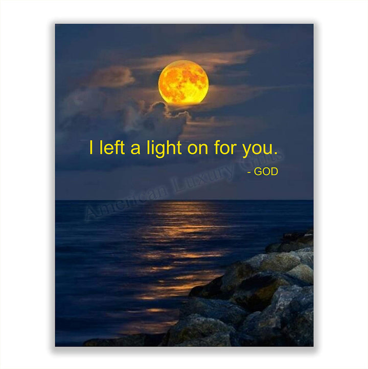 I Left a Light On For You-God- 8 x 10" Spiritual Wall Decor. Modern Typographic Print-Ready to Frame. Home-Office-School-Church D?cor. Great Christian Gift. Inspiring Reminder HE is Always There.