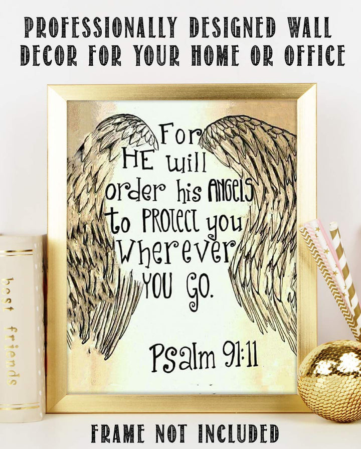 "His Angels Will Protect You, Wherever You Go"-Psalm 91:11 Bible Verse Wall Print-8x10