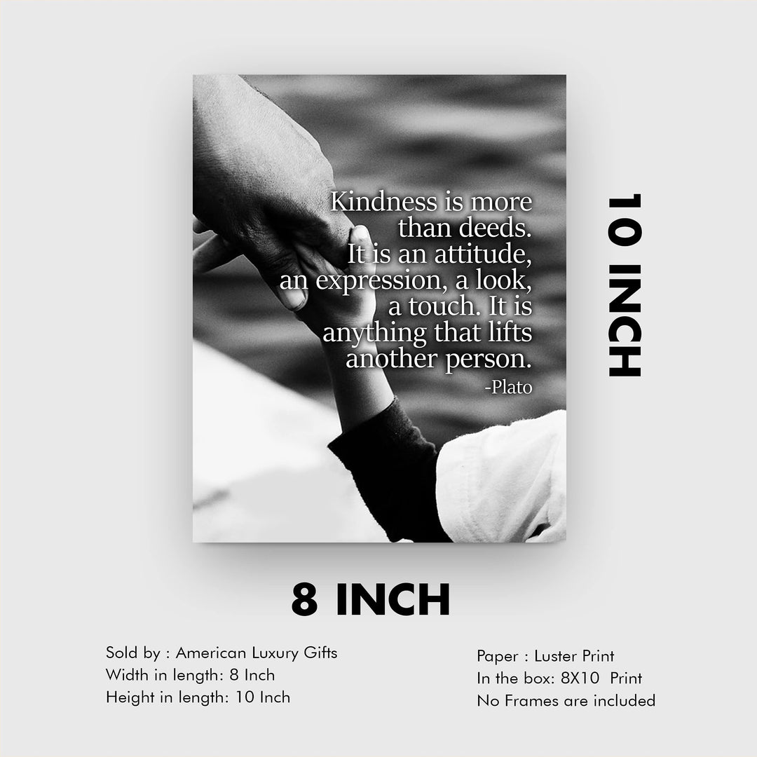 Plato-"Kindness Is More Than Deeds"-Inspirational Quotes Wall Art -8 x 10" Black &amp; White Photo Print of Holding Hands-Ready to Frame. Home-Office-School Decor. Great Gift &amp; Reminder to Be Kind!