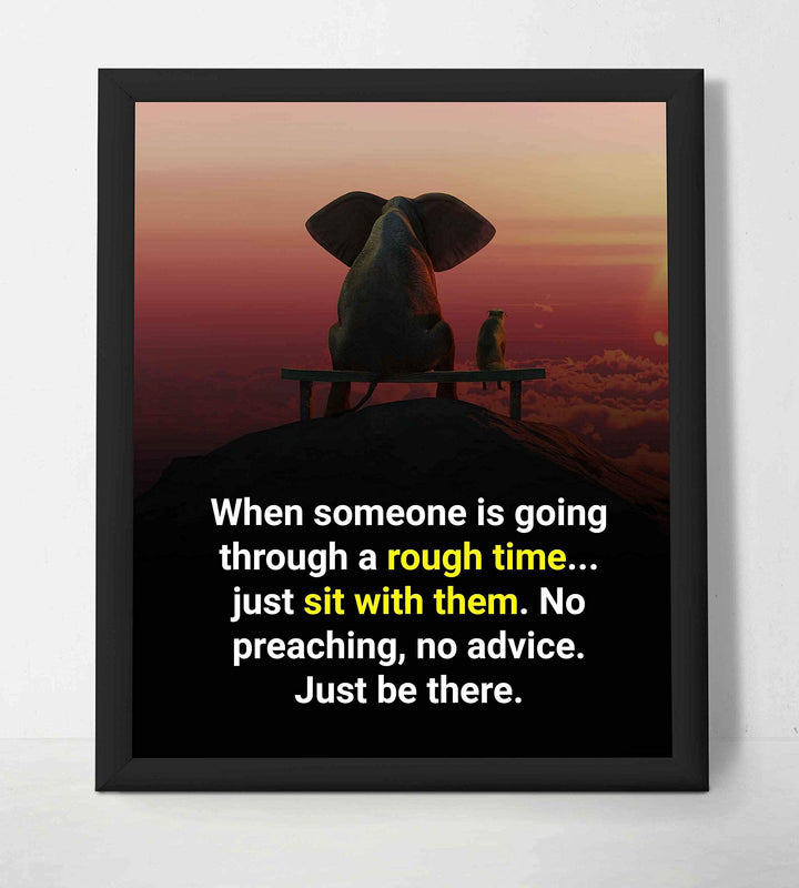 When Someone Is Going Through a Rough Time-Just Be There-Inspirational Wall Art -8 x 10" Sunset Print w/Elephant &amp; Dog Image-Ready to Frame. Home-Office-School-Dorm-Decor. Reminder to Be Present!