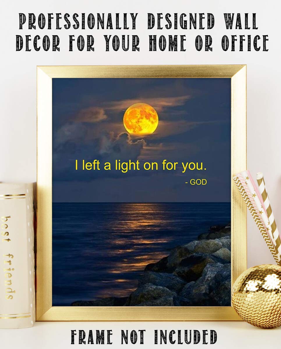I Left a Light On For You-God- 8 x 10" Spiritual Wall Decor. Modern Typographic Print-Ready to Frame. Home-Office-School-Church D?cor. Great Christian Gift. Inspiring Reminder HE is Always There.