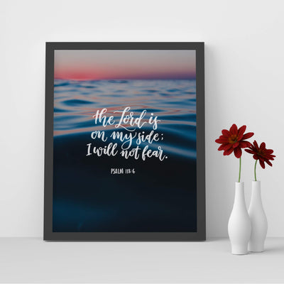 The Lord is On My Side-I Will Not Fear- Psalm 118:6-Bible Verse Wall Art-8x10" Modern Typographic Design. Scripture Wall Print-Ready to Frame. Home-Office-Church-School D?cor. Great Christian Gift!