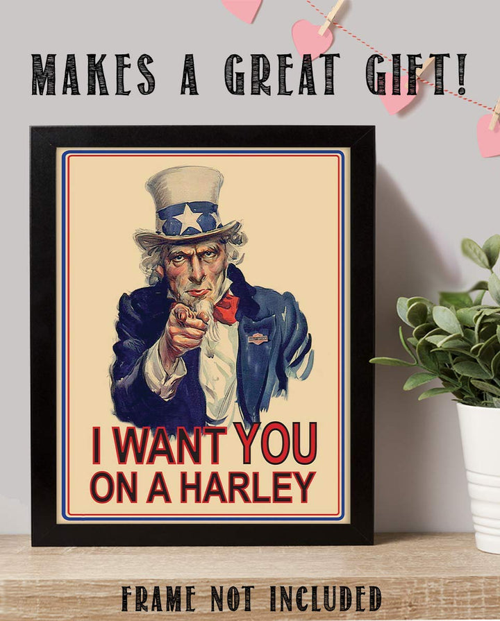Uncle Sam-"I Want You On A Harley"- Quotes Sign- 8 x10"