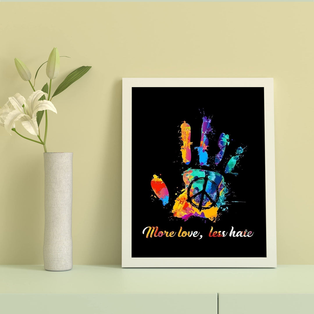 More Love, Less Hate Inspirational Quotes Wall Art -10 x 8" Abstract Painting Design Hand Print w/Peace Sign- Ready to Frame. Retro Decor for Home-Office-Studio-Dorm-Zen Decor. Great Reminder!