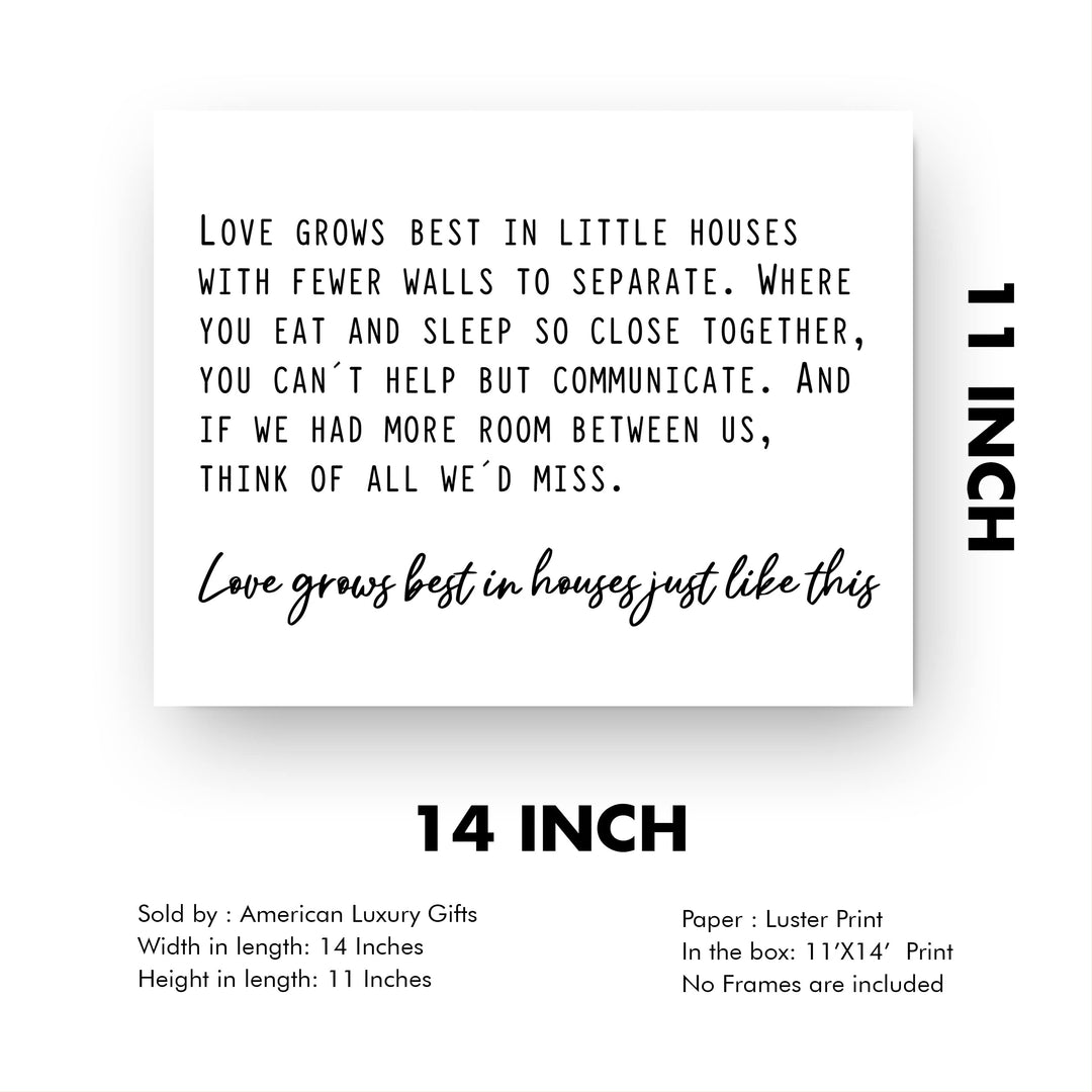 Love Grows Best in Houses Like This Family Room Wall Art -14 x 11" Inspirational Farmhouse Print -Ready to Frame. Rustic Home Decor for Office-Welcome Sign. Makes a Great Housewarming Gift!