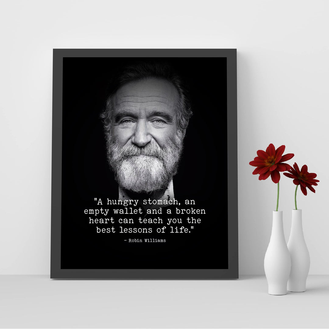 Robin Williams Quotes-"Best Lessons In Life" Inspirational Wall Art -8 x 10"-Motivational Picture Print -Ready to Frame. Modern Decor for Home-Office-Studio. Great Reminder -Perfect Gift for Fans!