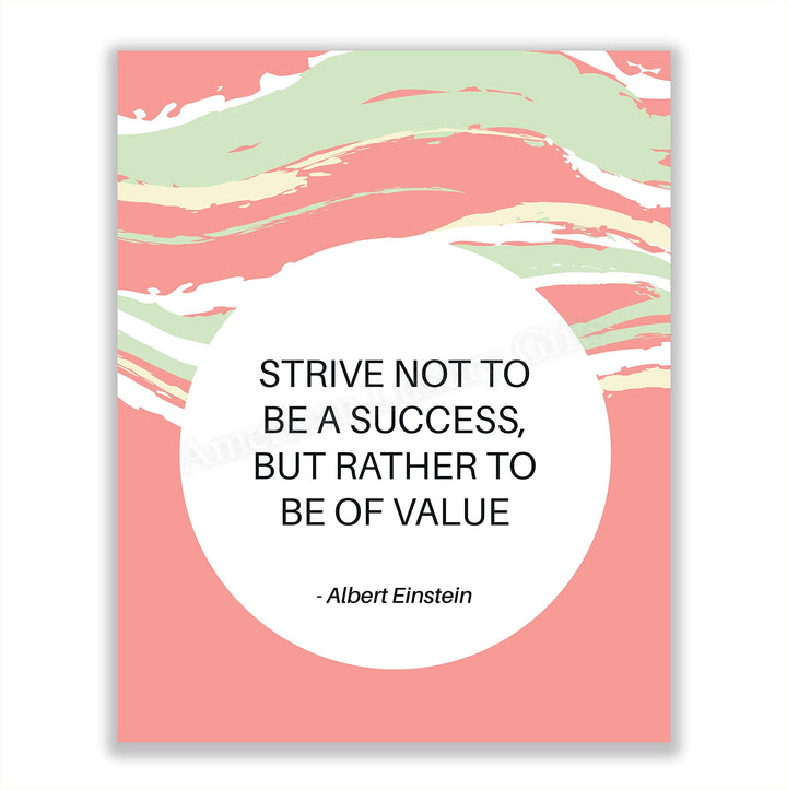 Albert Einstein Quotes Wall Art-"Strive To Be of Value"- 8 x 10" Modern Typographic Wall Print- Ready to Frame. Inspirational Home-Office-Classroom Decor. Perfect Wall Decoration for Motivation.