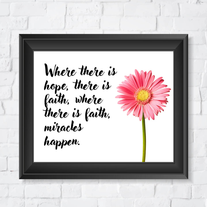 Where There Is Faith, Miracles Happen Inspirational Christian Wall Art Decor-10 x 8" Floral Picture Print -Ready to Frame. Motivational Decor for Home-Office-Church. Great Religious Gift of Faith!