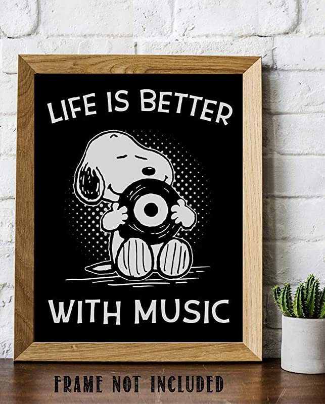 "Life is Better With Music" Snoopy Quotes- Poster Print- 8 x 10"