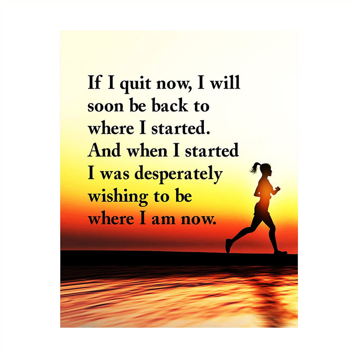 "If I Quit Now-I&