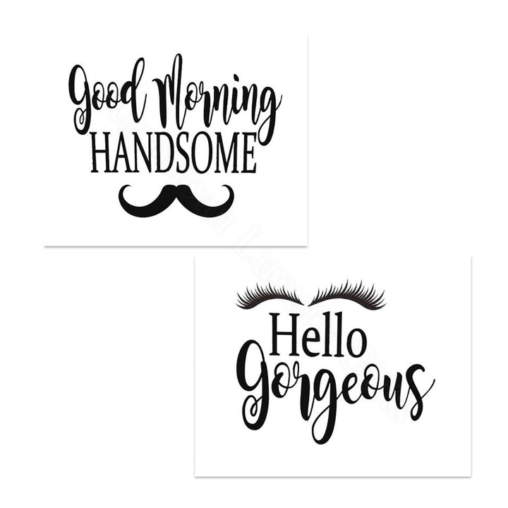 Hello Gorgeous-"Lash &amp; Stash"- Good Morning Handsome- Inspirational Wall Art- 8 x 10 Print Wall Art Ready to Frame. Motivational Wall Art Ideal for Home D?cor-Office D?cor. Perfect Way to Greet! V2.
