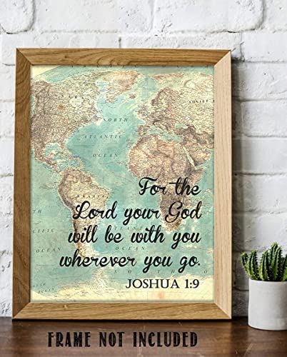 Joshua 1:9-"The Lord Will Be With You Wherever You Go"