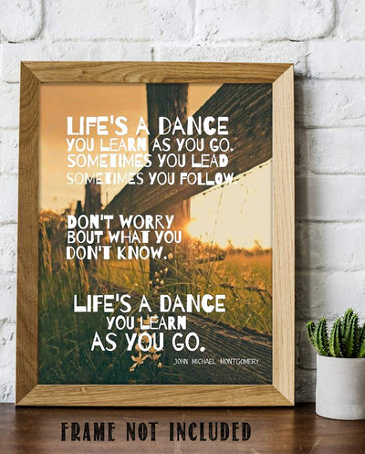 Life's a Dance Song Art Print-by John Michael Montgomery. 8 x 10 Music Wall Print-Ready To Frame. Modern Typographic Print. Home-Studio-Bar-Man Cave Decor. Perfect Gift For Country Music Lovers.