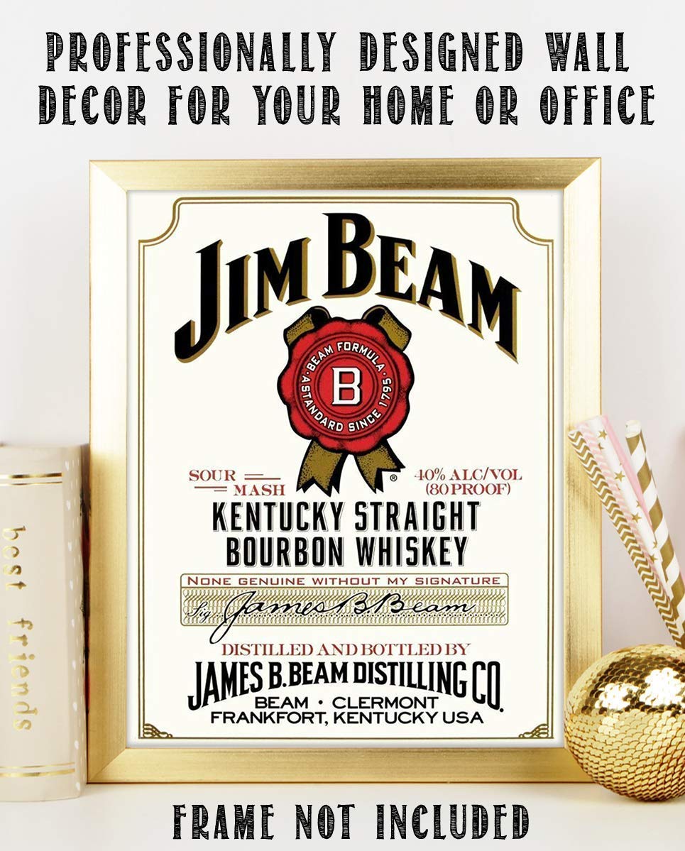 Jim Beam Bourbon Label- Wall Art Sign- 8 x 10"- Genuine Replica Print-Ready to Frame. Home D?cor- Dining D?cor. A Must For Kentucky Bourbon Whiskey Fans. Perfect Addition To Man Cave- Dorm-Bar- Garage