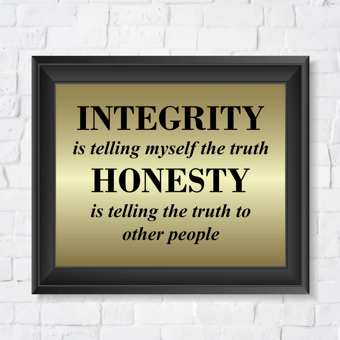 Integrity &amp; Honesty-Telling the Truth Inspirational Wall Art Sign -10 x 8" Motivational Quotes Poster Print -Ready to Frame. Positive Decor for Home-Office-Classroom. Great Gift for Teachers!