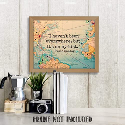Everywhere Is On My List- Susan Sontag Quotes Map 8 x 10 Wall Art Print