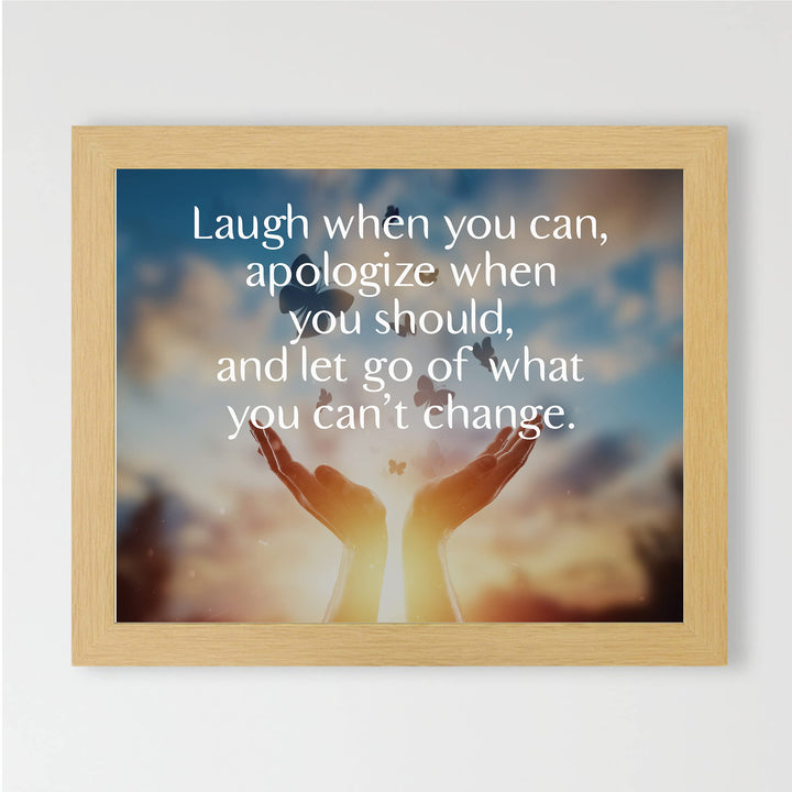 Laugh When You Can-Let Go of What You Can&