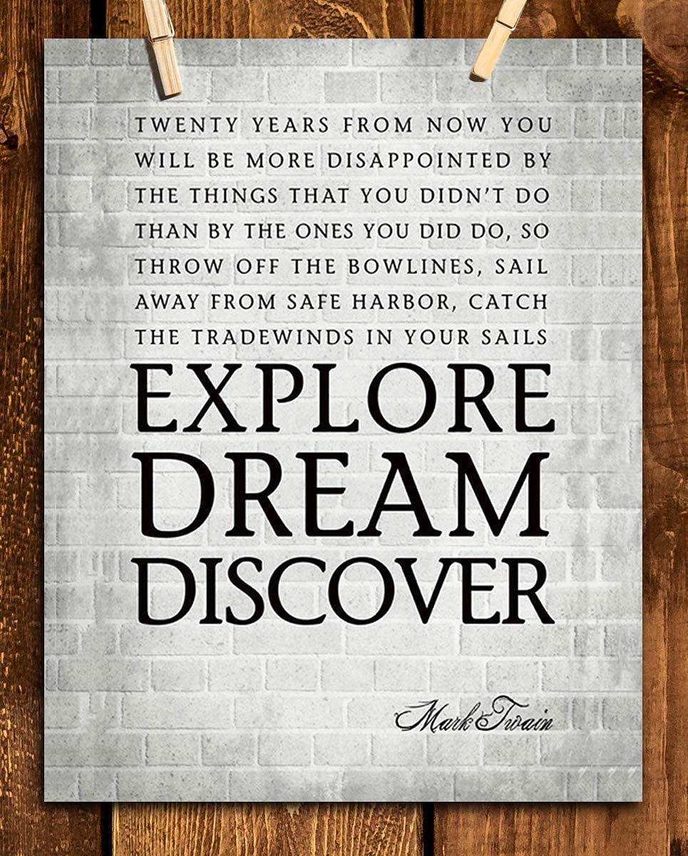 Mark Twain Quotes Wall Art-"Explore-Dream-Discover"- 8 x 10 Art Wall Print Art Ready to Frame. Modern Home D?cor, Studio &amp; Office D?cor. Perfect Gift for Motivation &amp; Inspiration of Graduates.