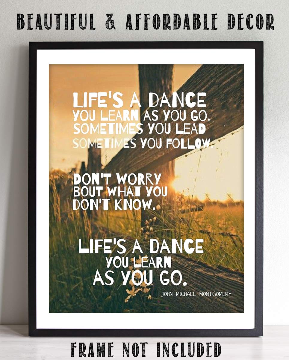 Life's a Dance Song Art Print-by John Michael Montgomery. 8 x 10 Music Wall Print-Ready To Frame. Modern Typographic Print. Home-Studio-Bar-Man Cave Decor. Perfect Gift For Country Music Lovers.