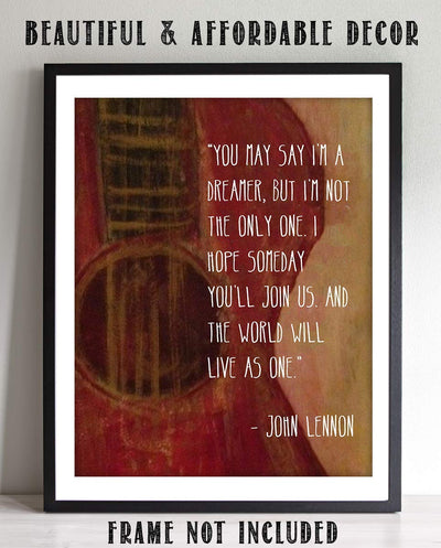 John Lennon Song Lyrics Wall Art-"Imagine- You May Say I'm a Dreamer!"- 8 x 10 Art Print Ready to Frame. Modern Home D?cor- Office D?cor. Perfect Gift for Musicians, Beatles Fans & Inspiration.