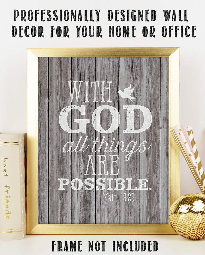 With God- All Things Are Possible- Matthew 19:26. Bible Verse Wall Art- 8x10 Rustic Wood Sign Image- Ready to Frame- Scripture Wall Decor-Home D?cor-Christian Gifts. Inspiring &amp; Encouraging Verse.