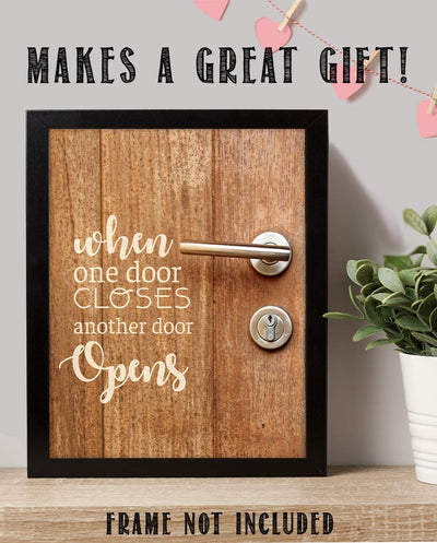When One Door Closes-Another Door Opens!-Inspirational Wall Art Print-8 x 10" Motivational Wall Decor-Ready to Frame. Modern Typographic for Home-Class-Office D?cor. Great Reminder to Never Give Up!