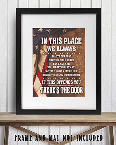 "In This Place-We Salute the Flag &amp; Support Our Troops"-8x10"