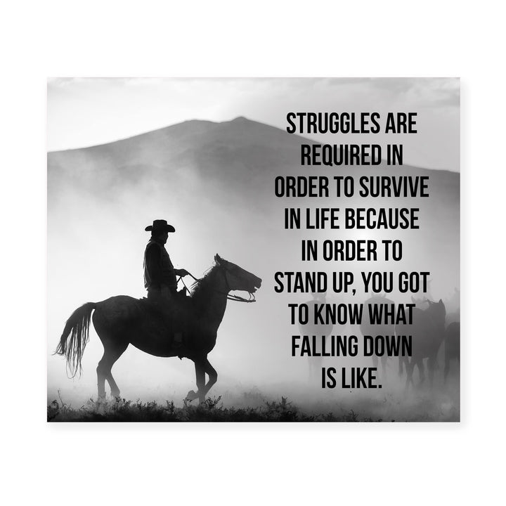 Struggles Are Required in Order to Survive Inspirational Western Wall Art-10x8" Rustic Mountain Print w/Cowboy Riding Horse-Ready to Frame. Farmhouse Decor for Home-Office-Barn. Great Life Lesson!