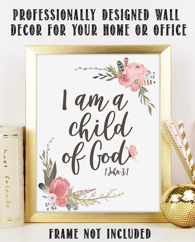 "I Am A Child of God"- 1 John 3: 1- Bible Verse Wall Art-8x10