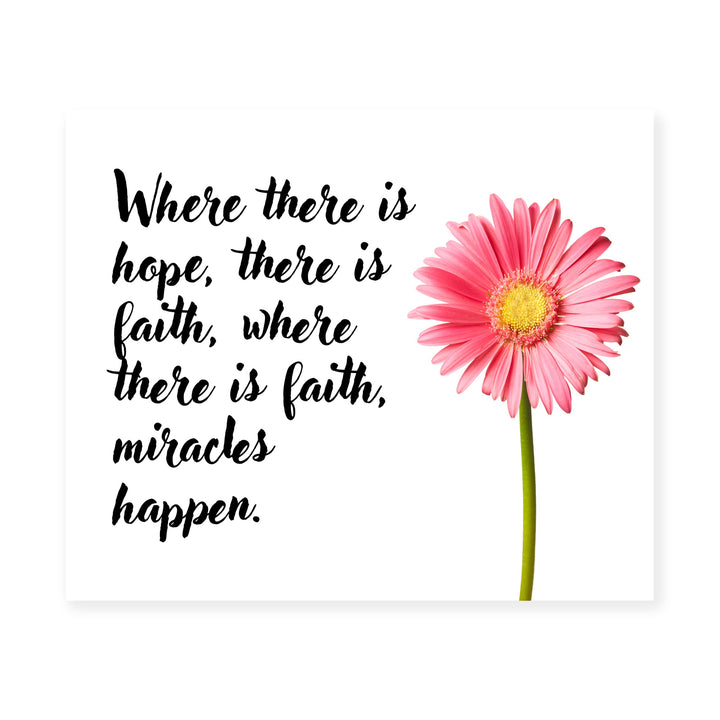 Where There Is Faith, Miracles Happen Inspirational Christian Wall Art Decor-10 x 8" Floral Picture Print -Ready to Frame. Motivational Decor for Home-Office-Church. Great Religious Gift of Faith!