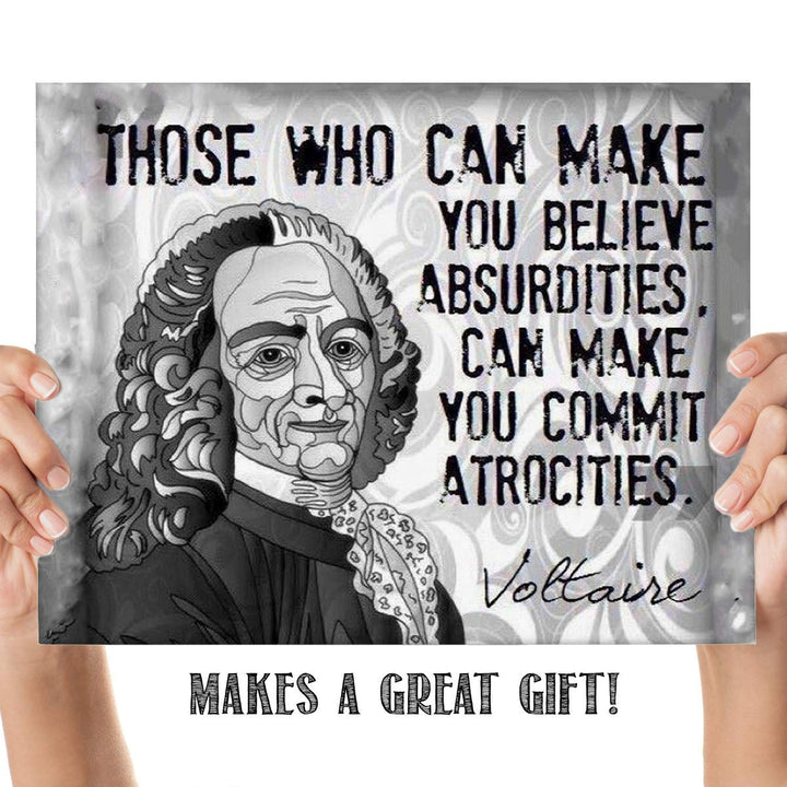 Voltaire Quotes Wall Art-"Believe Absurdities- Commit Atrocities"- 10 x 8" Art Wall Print- Ready to Frame. Abstract Home-Office-Study-Classroom D?cor. Perfect For Thinkers, Philosophy &amp; Inspiration.