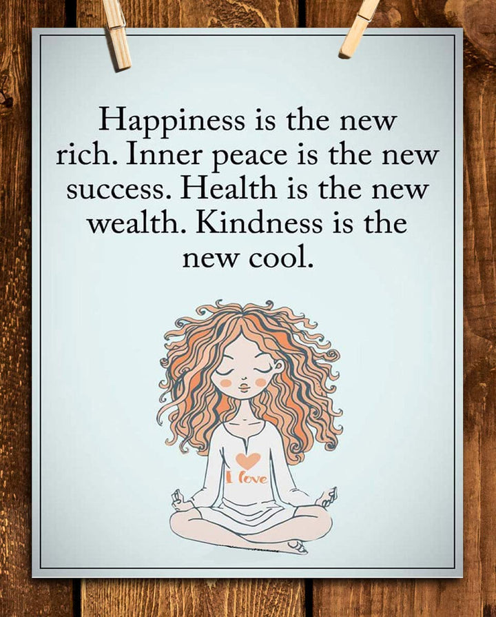 Happiness is the New Rich- Inspirational Wall Art in Yoga Pose-8 x 10 Print Wall Print-Ready to Frame. Modern Chic Decor for Home- Office &amp; Studio. Peace, Health &amp; Kindness is the New Cool-Success!
