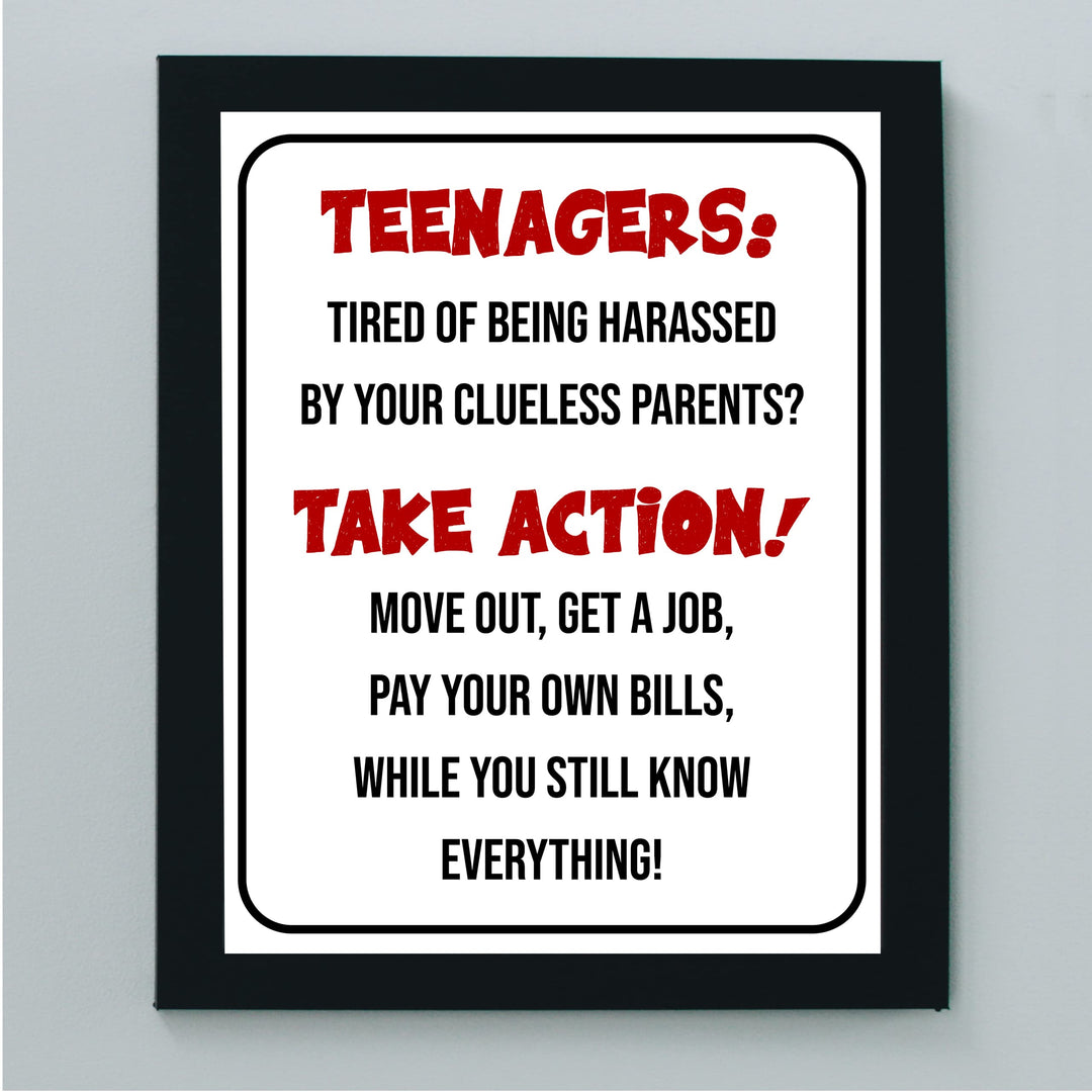 "Teenagers-Take Action, Get a Job" Funny Family Wall Sign -Sarcastic Art Print -Ready to Frame. Humorous Decoration for Home-Kids Bedroom-Teen Decor. Fun Gift -Accessories for Parents!