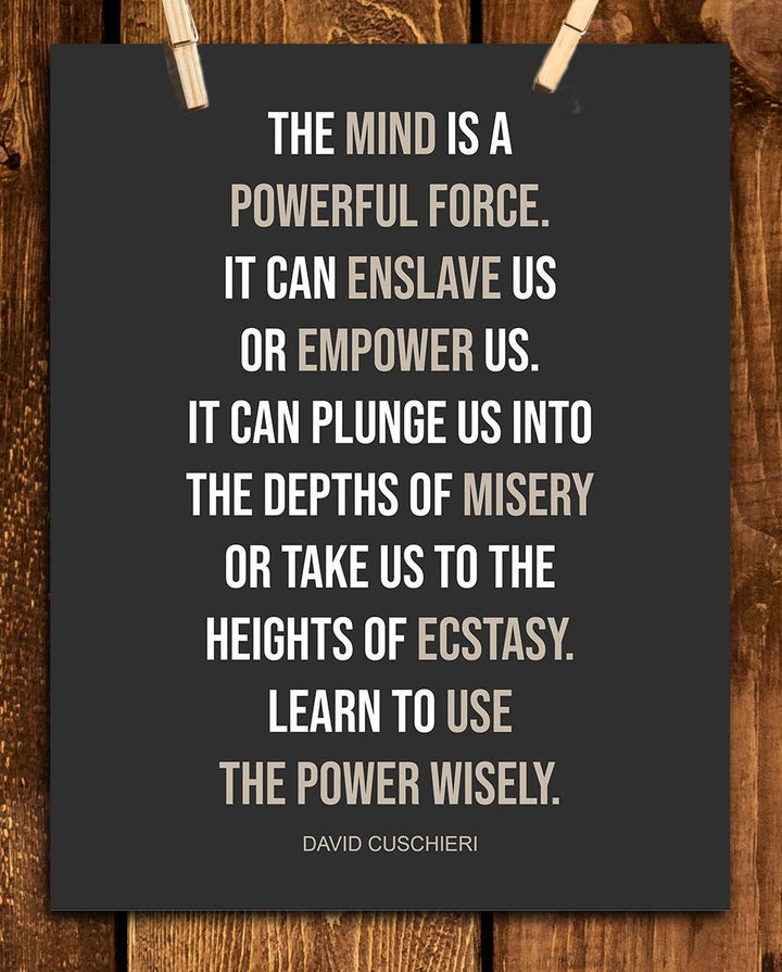 The Mind is a Powerful Force-David Cuschieri Quotes Wall Art-8 x 10"- Modern Typographic Print-Ready to Frame. Home-Classroom-Office D?cor. Inspiring &amp; Empowering Poster Print for Everyone To Use.