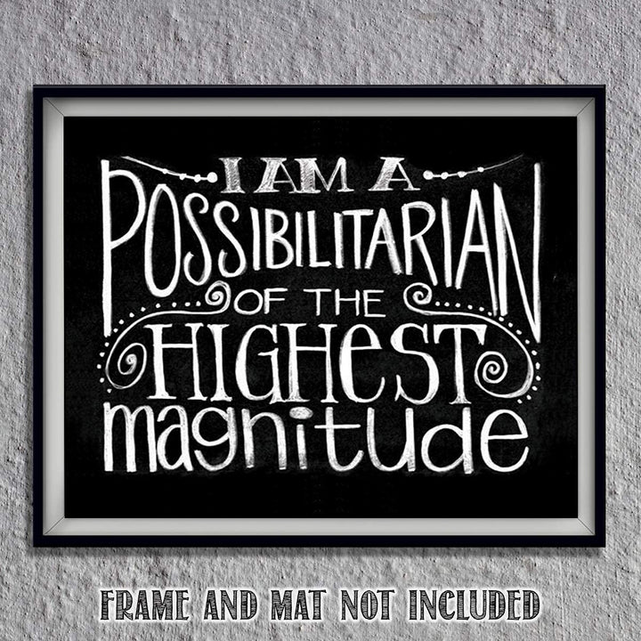 I Am A Possibilitarian-Inspirational Wall Art- 8 x 10 Chalkboard Replica Wall Art Print-Ready to Frame. Motivational Wall Art- Home D?cor-Office D?cor. Perfect To Teach Children &amp; Students.