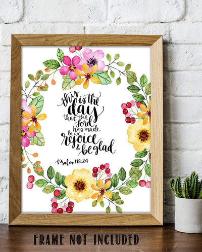 This is the Day the Lord Has Made. Psalm 118:24- Bible Verse Wall Art- 8x10"- Scripture Wall Print-Ready to Frame. Modern Floral Design. Home & Office D?cor-Christian Gifts. Always Give Praise!