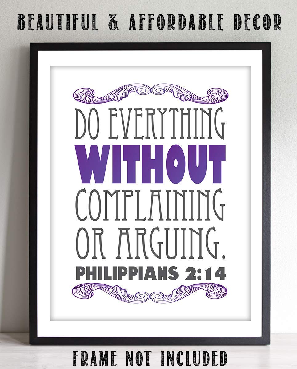 Do Everything Without Complaining- Phil 2:14. Bible Verse Wall Art- 8x10"- Modern Scripture Wall Print- Ready to Frame. Home D?cor-Office D?cor- Great Christian Gift- Great Reminder Verse to be Joyful