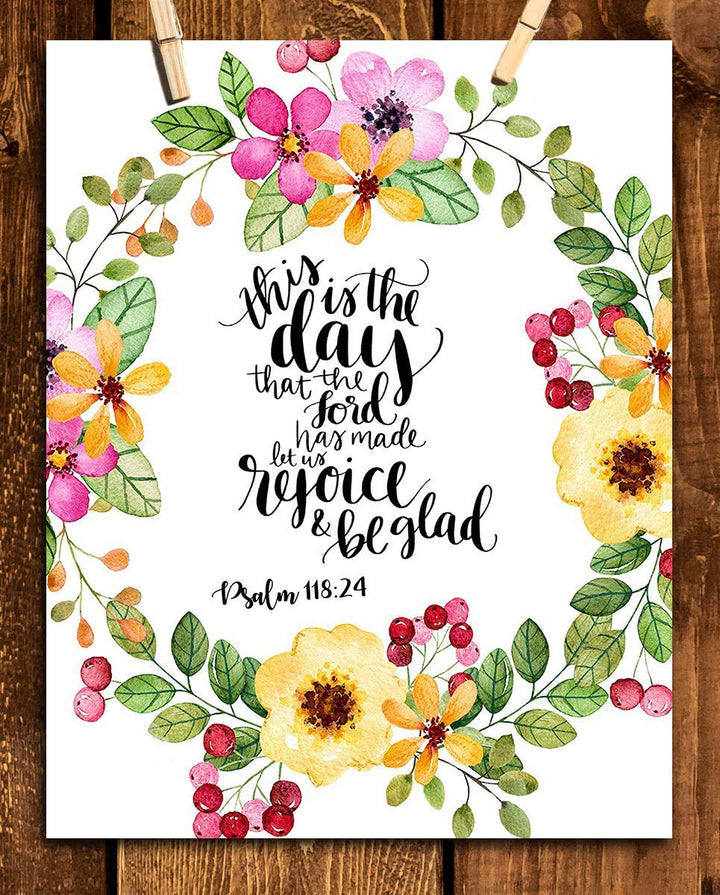 This is the Day the Lord Has Made. Psalm 118:24- Bible Verse Wall Art- 8x10"- Scripture Wall Print-Ready to Frame. Modern Floral Design. Home &amp; Office D?cor-Christian Gifts. Always Give Praise!